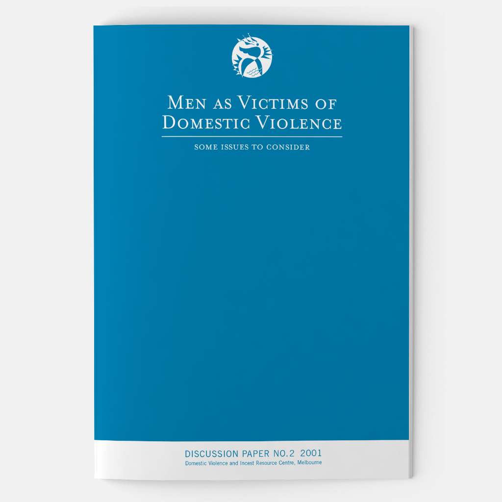 Men as victims of domestic violence: some issues to consider (2002) - DVRCV